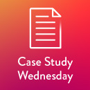 Case Study Wednesday