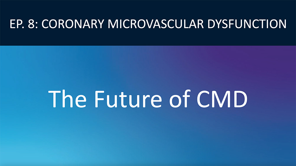 CMD Treatment Advancements Video