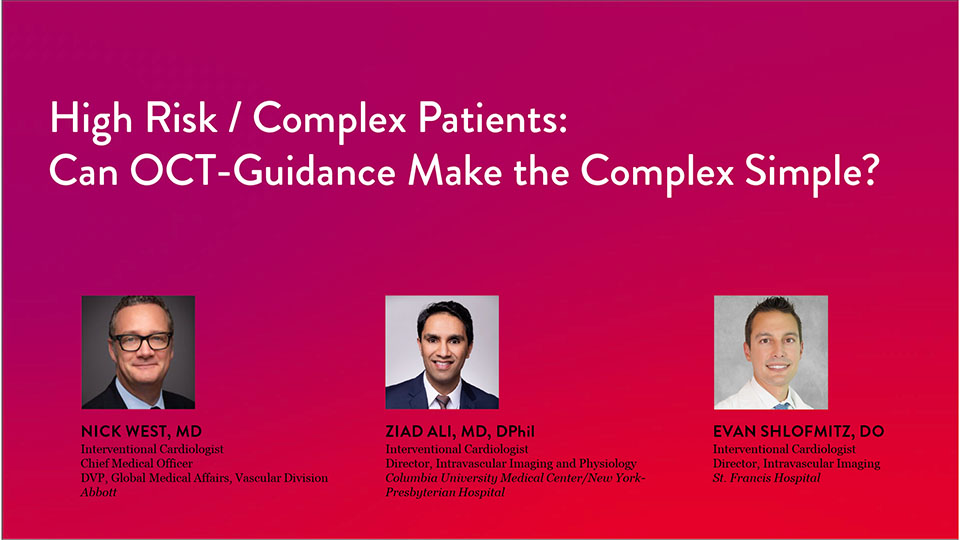 OCT Guidance for High Risk & Complex Patients Video
