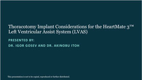 Webinar cover page for Thoracotomy Implant Considerations for the HeartMate 3 LVAS
