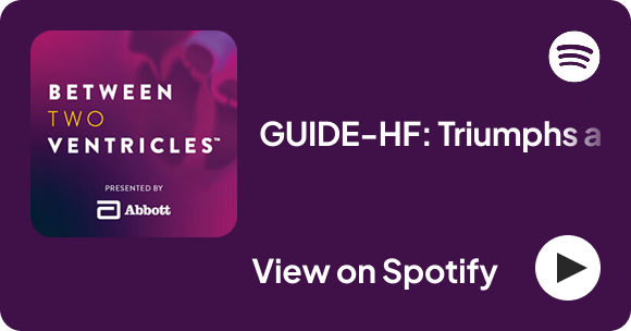 Spotify Episode - GUIDE-HF Triumps and Controversies