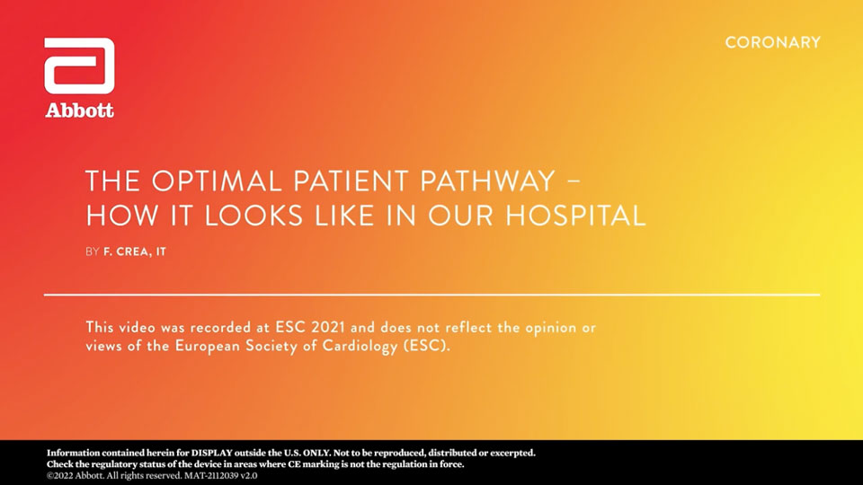 The Optimal Patient Pathway