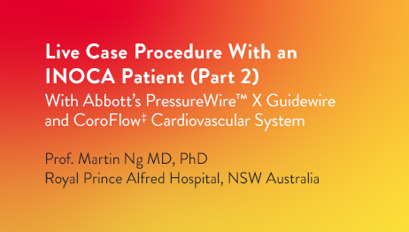 Live case procedure with an INOCA patient - part 2