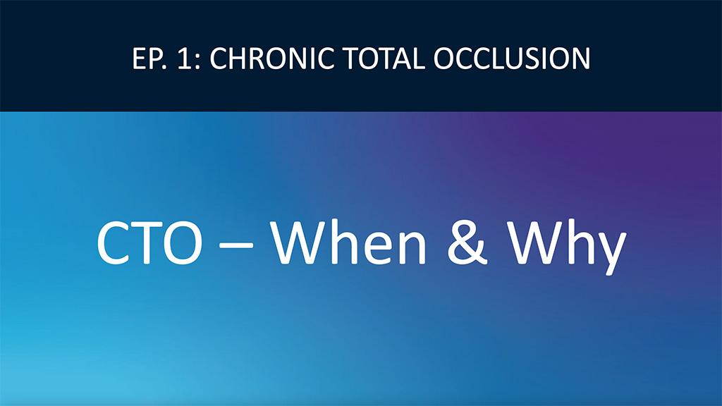 Chronic Total Occlusion (CTO) Video