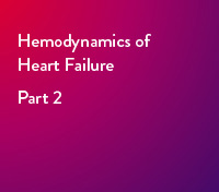 Hemodynamics of Heart Failure