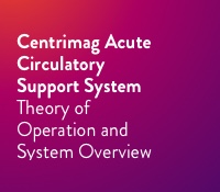 Centrimag Acute Circulatory Support System - Theory of Operation and System Overview