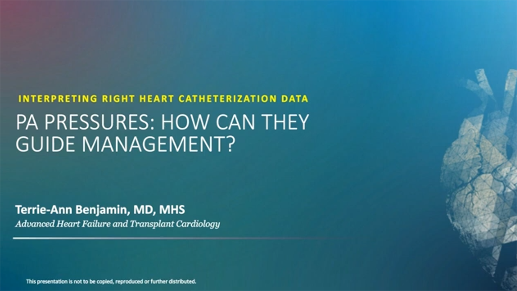 Part 2: Interpreting Right Heart Catheterization