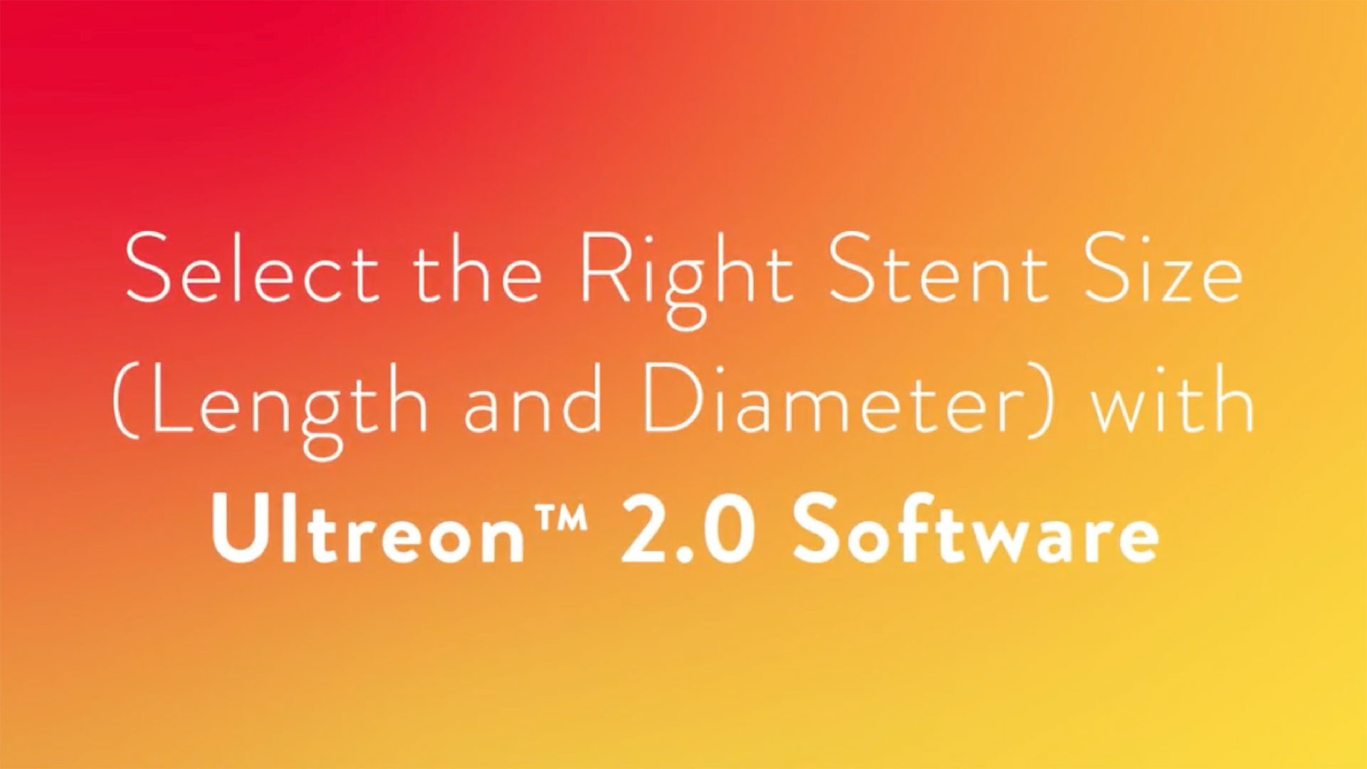 Select the right stent size