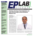  Early Ambulation and Same-Day Discharge for Atrial Fibrillation Ablation Cases